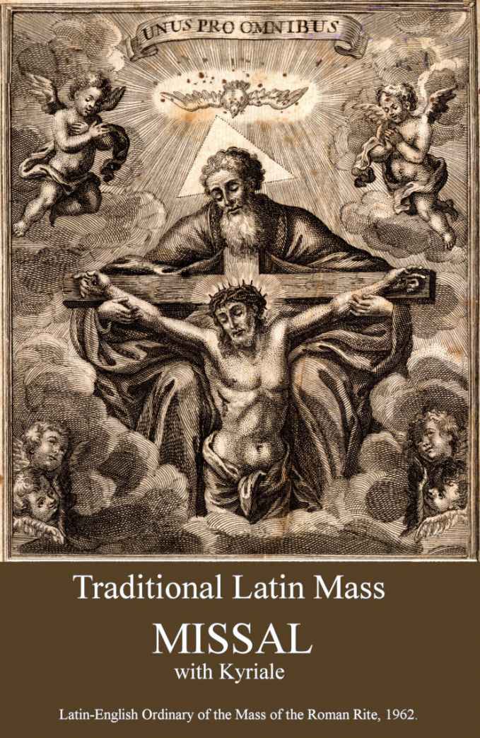 Traditional Latin Mass Ordinary And Kyriale Patrimonium Publishing