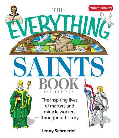 The Everything Saints Book Schroedel Jenny