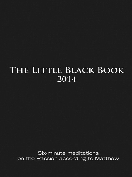 The Little Black Book For Lent 2014 Untener Ken