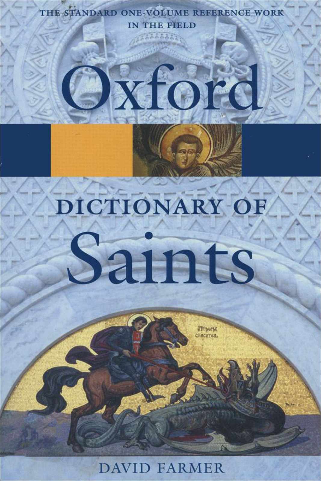 The Oxford Dictionary Of Saints David Hugh Farmer