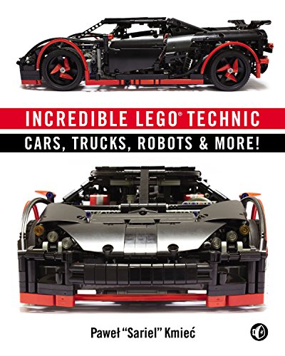 Incredible Lego Technic Cars Trucks Robots More 1st Edition Pawel Sariel Kmiec