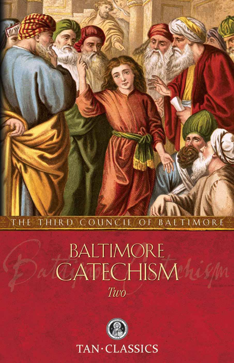 Baltimore Catechism 2 With Supplemental Reading Catholic Prayers Illustrated Kinkead