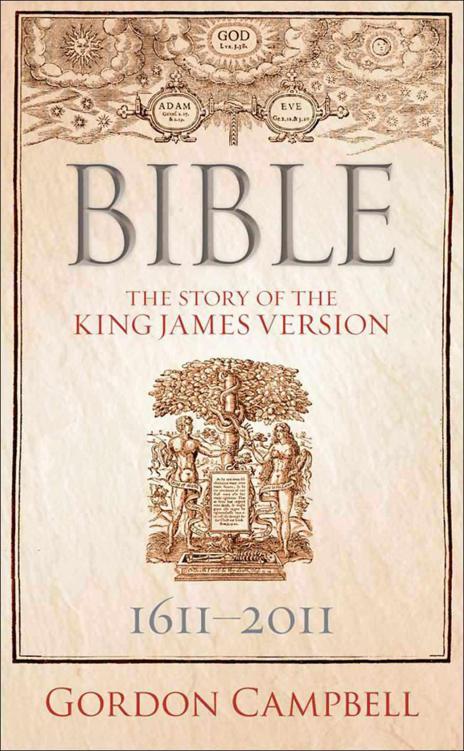 Biblethe Story Of The King James Version 16112011 Campbell