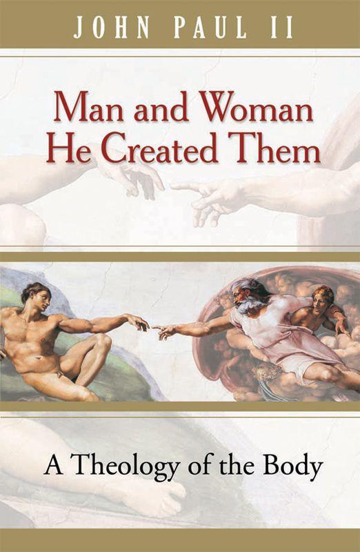 Man And Woman He Created Them Paul John