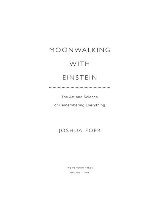 Moonwalking With Einstein Foer Joshua