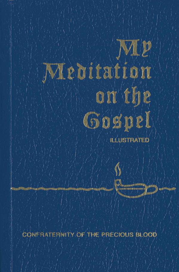 My Meditation On The Gospel Fr James E Sullivan