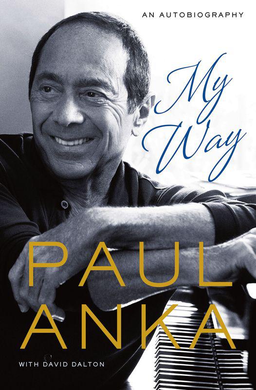 My Way Paul Anka David Dalton