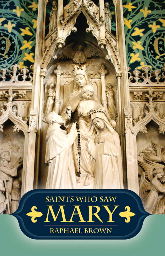 Saints Who Saw Mary Raphael Brown