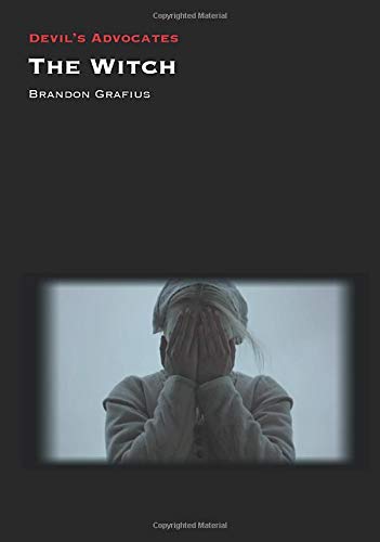 The Witch Devils Advocates Grafius Brandon