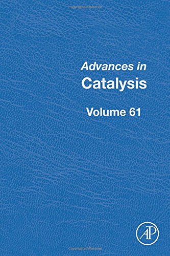 Advances In Catalysis Volume 61 Chunshan Song
