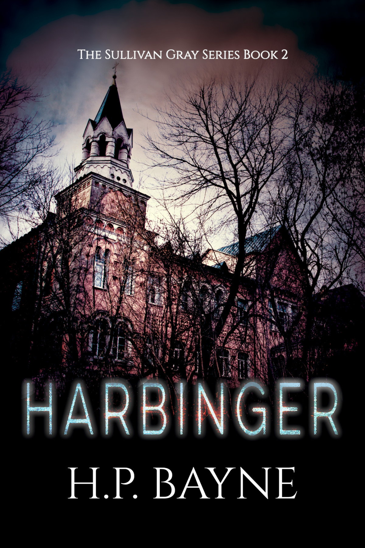 Harbinger The Sullivan Gray Book 2 Bayne Hp