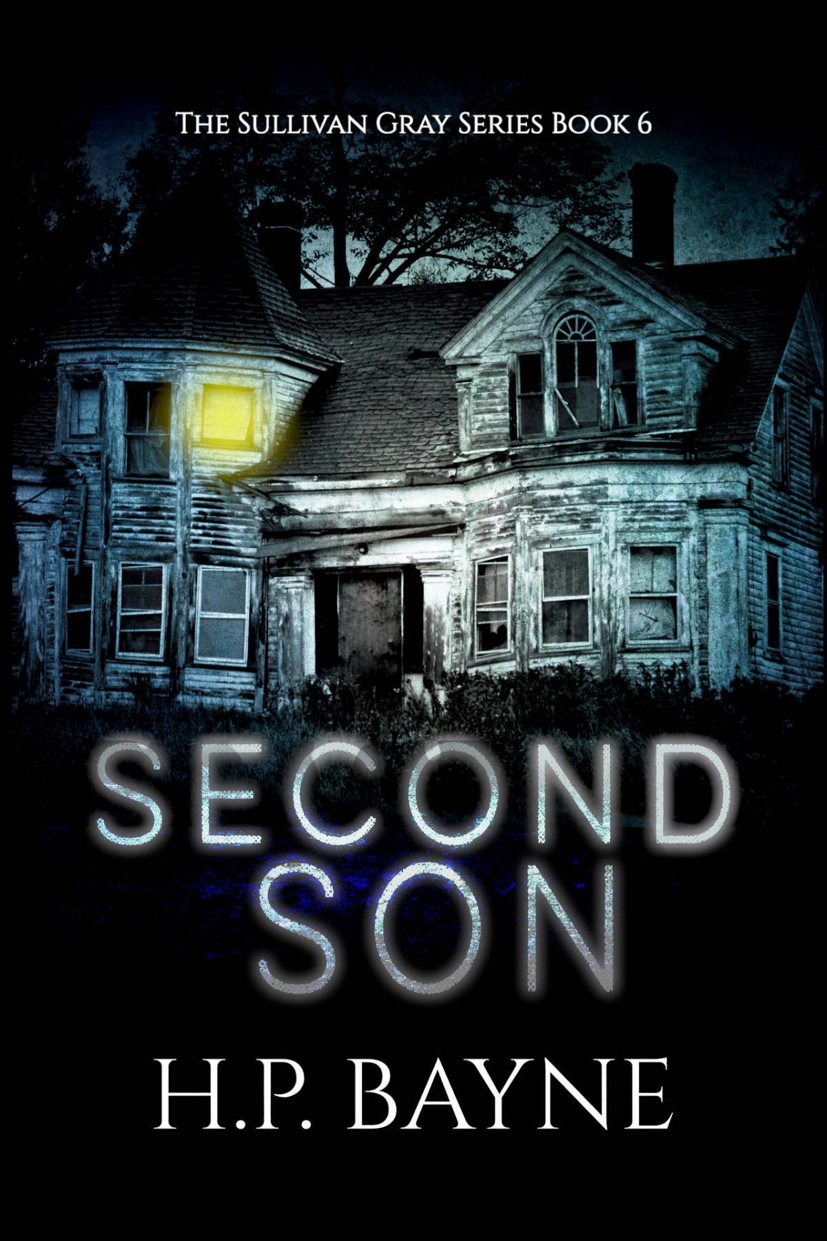 Second Son The Sullivan Gray Book 6 Bayne Hp