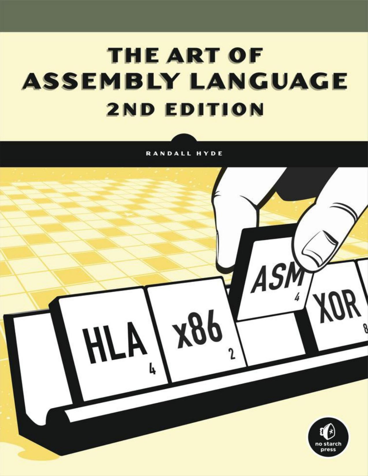 The Art Of Assembly Language 2nd Edition Hyde Randall