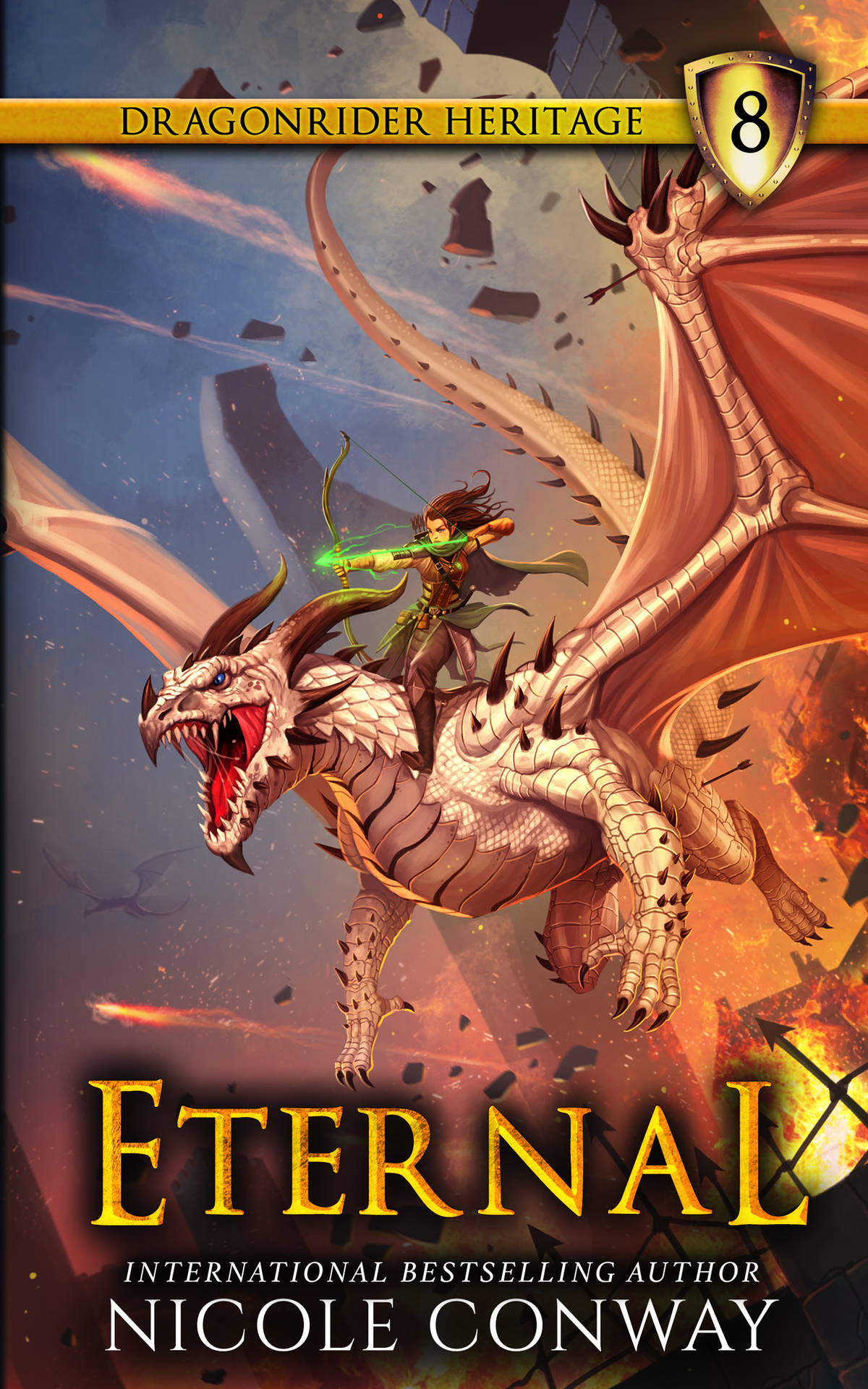 Eternal The Dragonrider Heritage Book 8 Nicole Conway