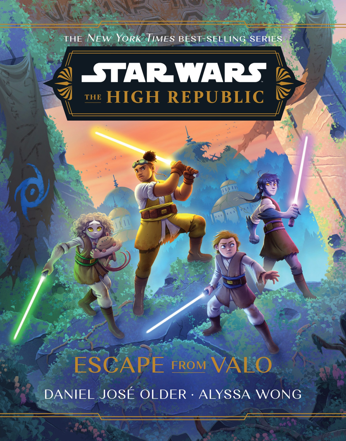 Star Wars The High Republic Escape From Valo Daniel Jos Older Alyssa Wong