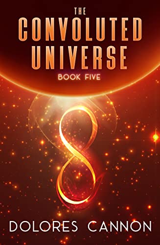 The Convoluted Universe Book Five The Convoluted Universe Series Cannon