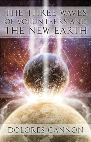 Three Waves Of Volunteers And The New Earth 39748th Cannon Dolores