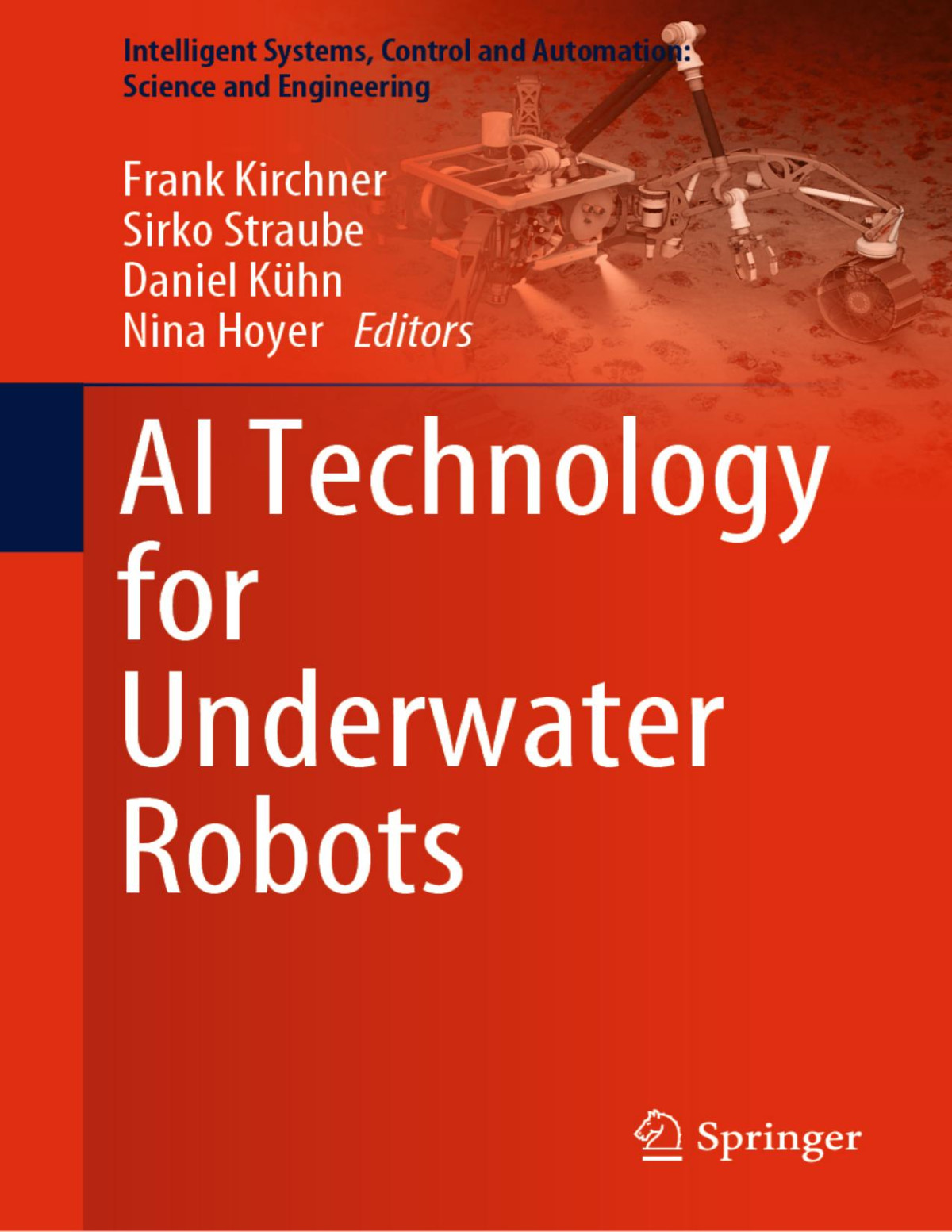 Ai Technology For Underwater Robots 3rd Edition Frank Kirchner