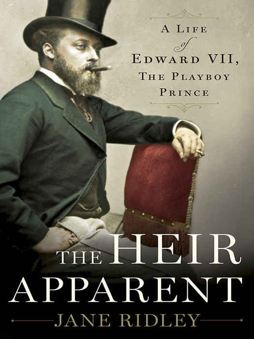 The Heir Apparent Jane Ridley