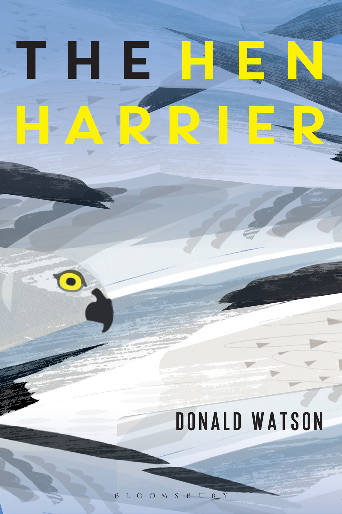 The Hen Harrier 1st Edition Watson Donald