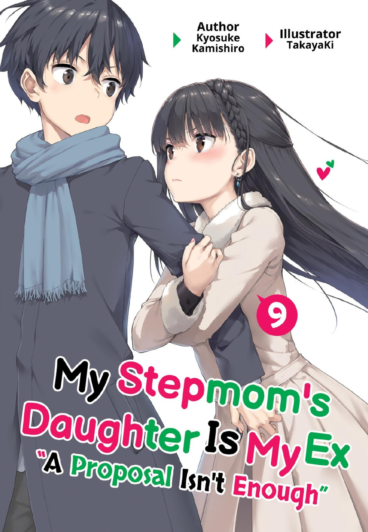 My Stepmoms Daughter Is My Ex Volume 9 Ebook Edition 1 Kyosuke Kamishiro