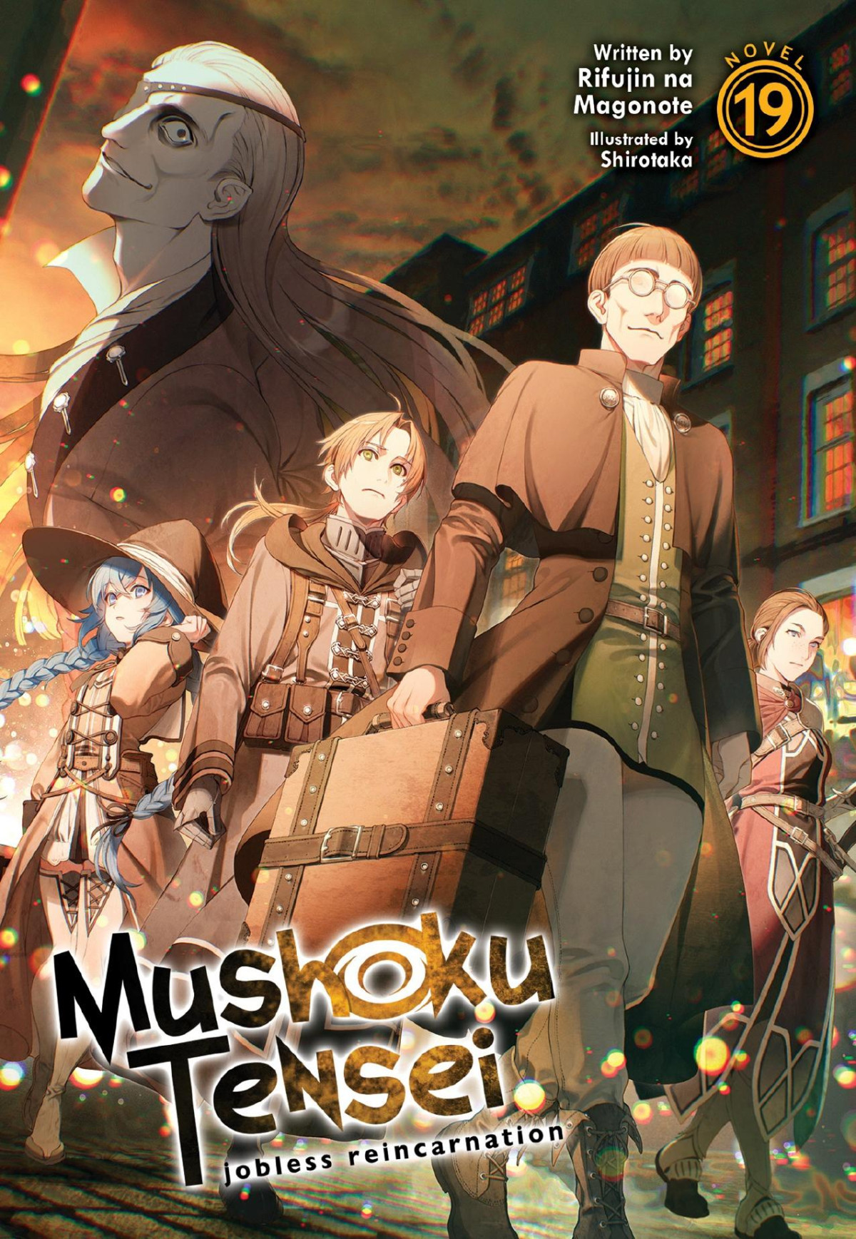 Mushoku Tensei Jobless Reincarnation Vol 19 Rifujin Na Magonote Illustrated By Shirotaka