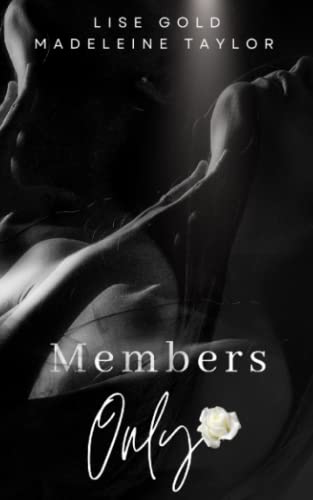 Members Only 1st Edition Lise Gold Madeleine Taylor
