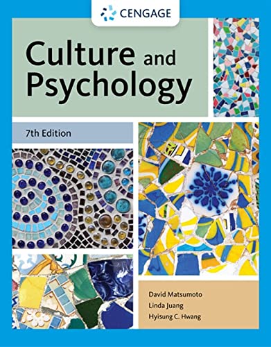 Culture And Psychology 7e 7th David Matsumoto Linda Juang Hyisung C Hwang