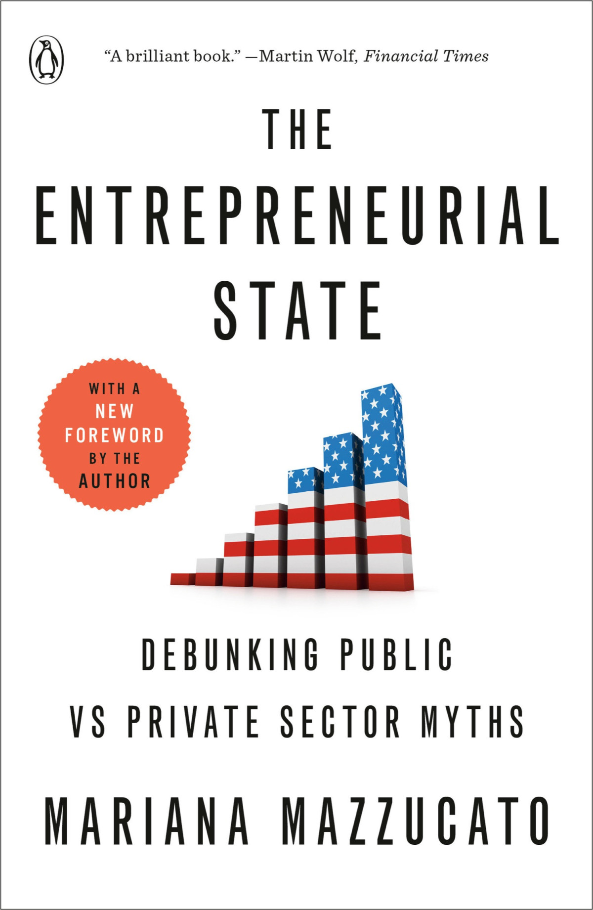 The Entrepreneurial State Debunking Public Vs Private Sector Myths 2024th Edition Mazzucato