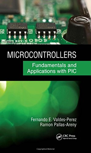 Microcontrollers Fundamentals And Applications With Pic 1st Edition Fernando E Valdsprez