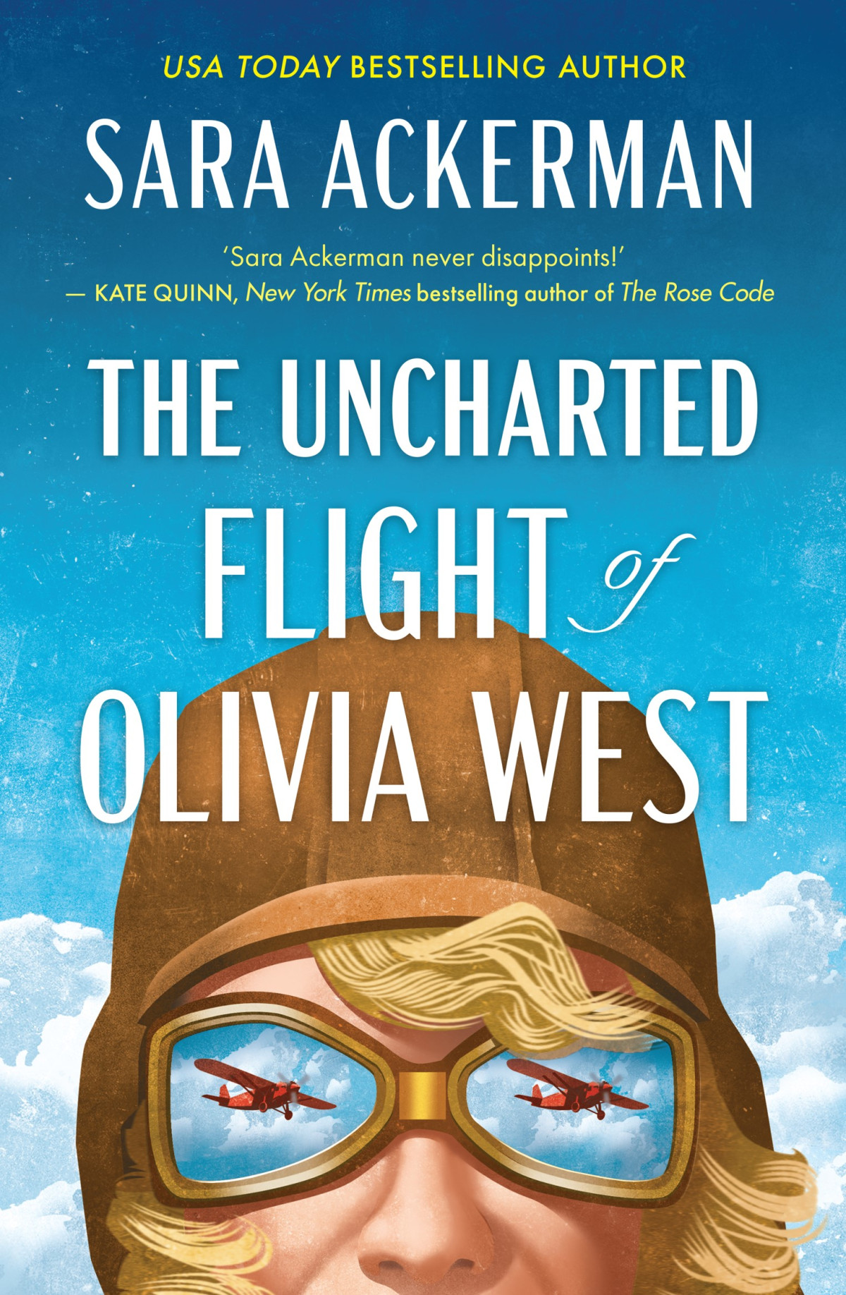 The Uncharted Flight Of Olivia West Sara Ackerman