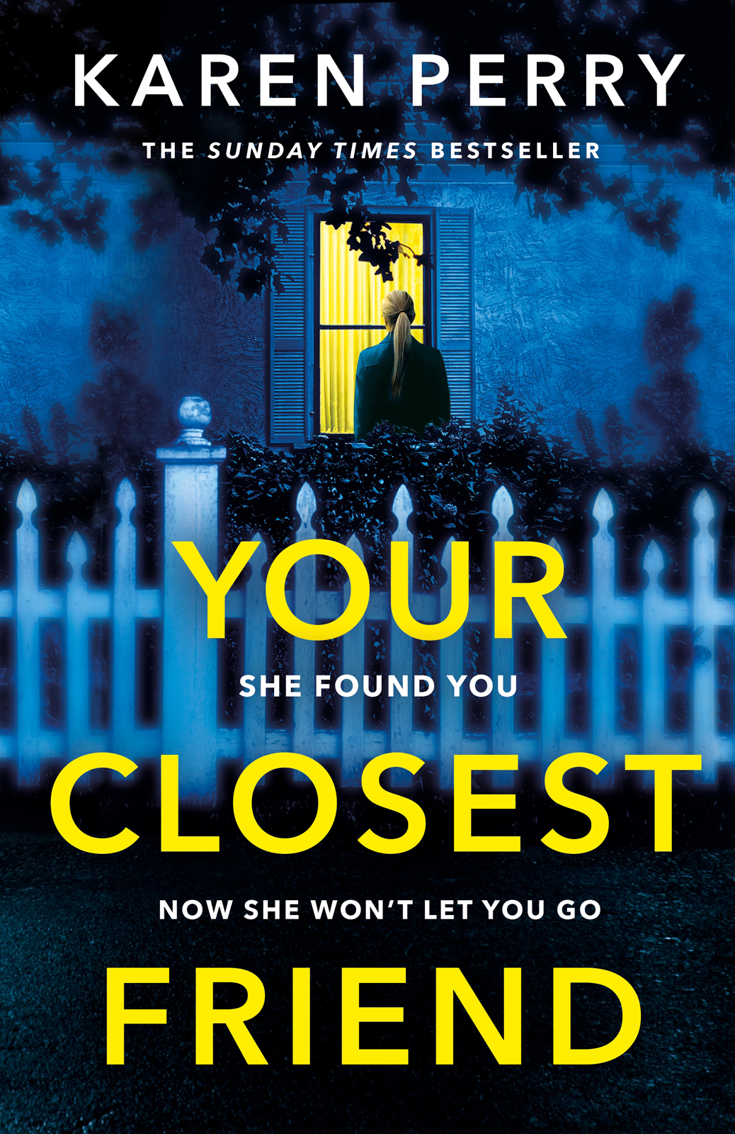 Your Closest Friend Karen Perry