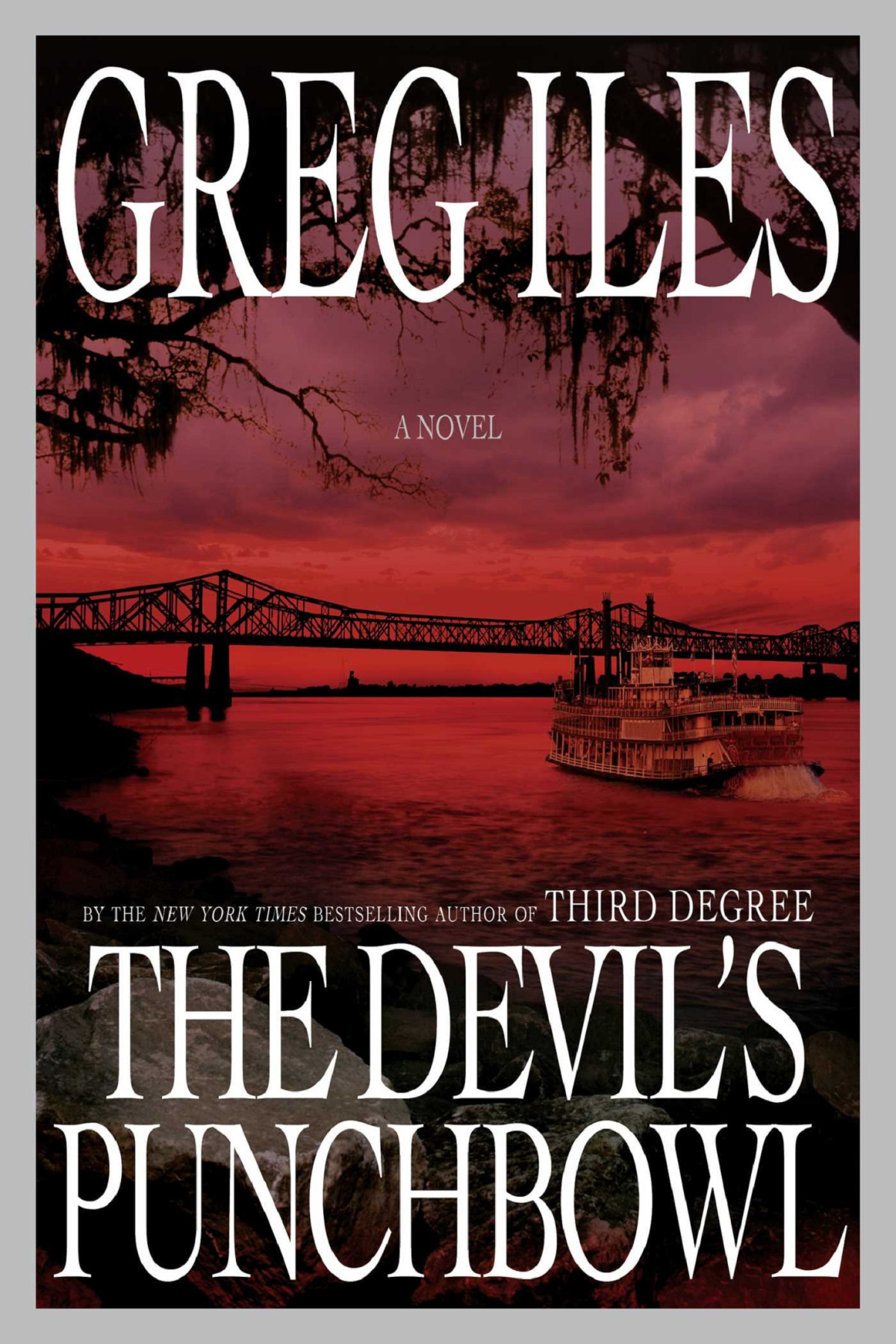 The Devils Punchbowl A Novel 1st Edition Iles Greg