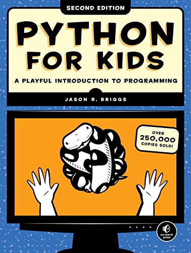 Python For Kids 2nd Edition A Playful Introduction To Programming 2nd Edition Briggs