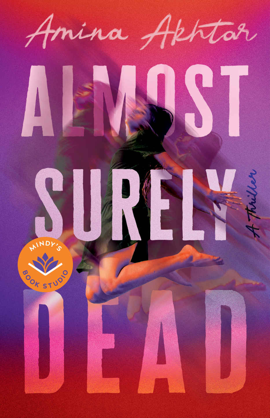 Almost Surely Dead Akhtar Amina