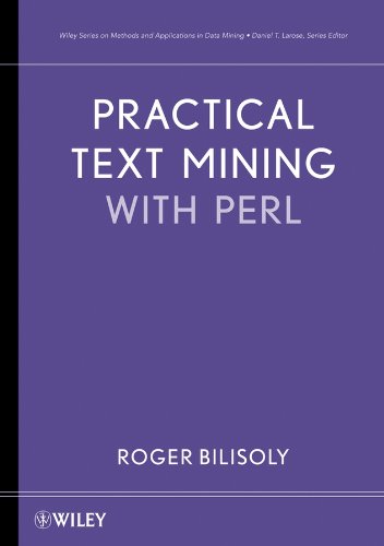 Practical Text Mining With Perl 1st Edition Bilisoly Roger