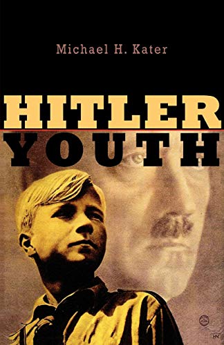 Hitler Youth Annotated Michael H Kater