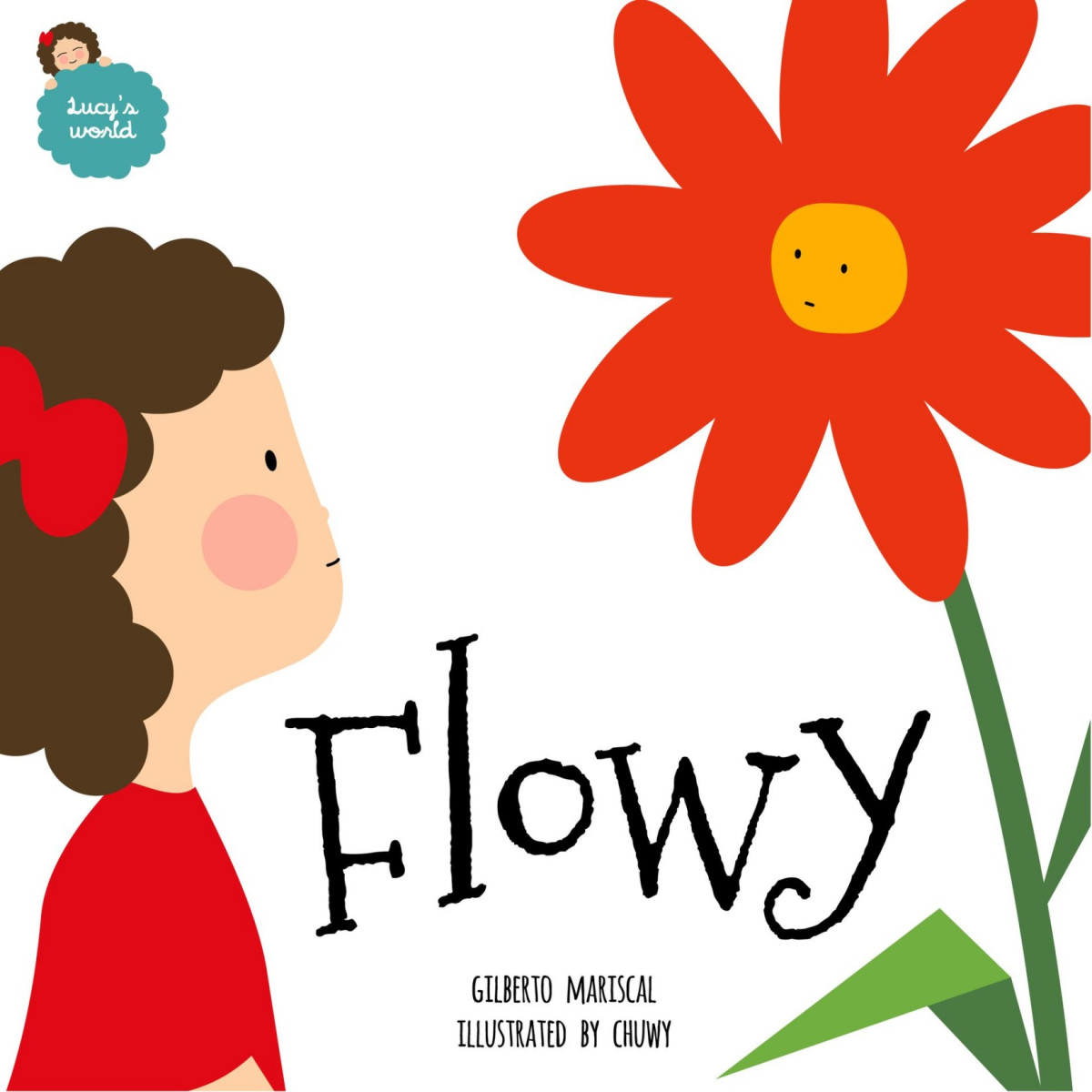 Flowy An Illustrated Book For Kids About Friendship Lucys World2 2 Gilberto Mariscal