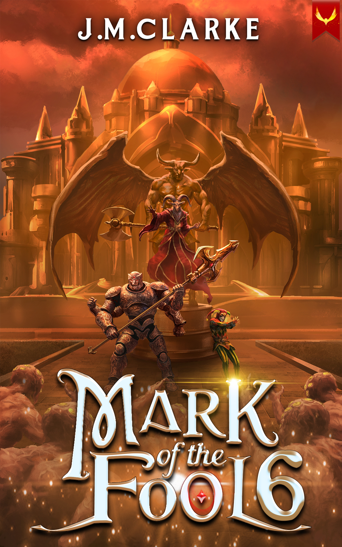 Mark Of The Fool Book 6 A Progression Fantasy Epic Jm Clarke