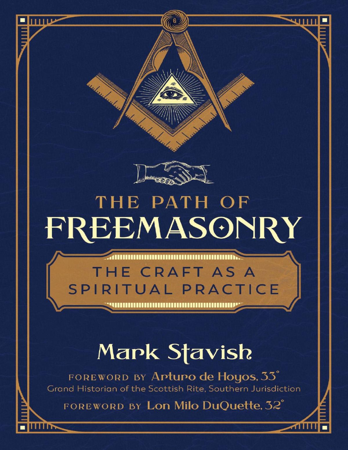 The Path Of Freemasonry Mark Stavish
