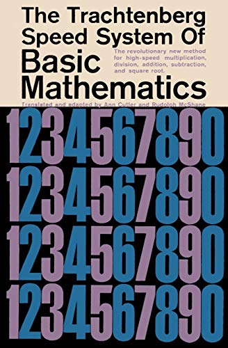 The Trachtenberg Speed System Of Basic Mathematics Trachtenberg