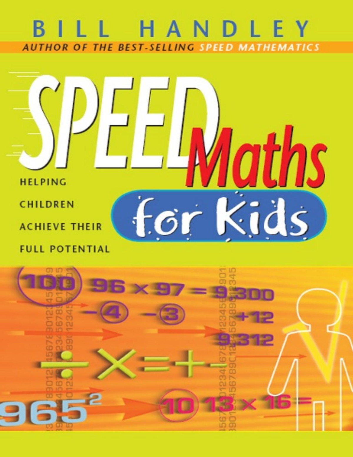 Speed Math For Kids Bill Handley