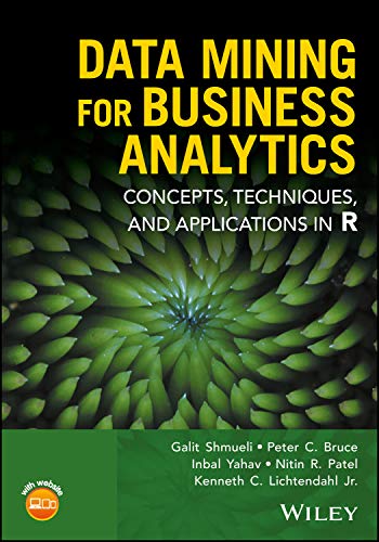 Data Mining For Business Analytics Galit Shmueli Peter C Bruce