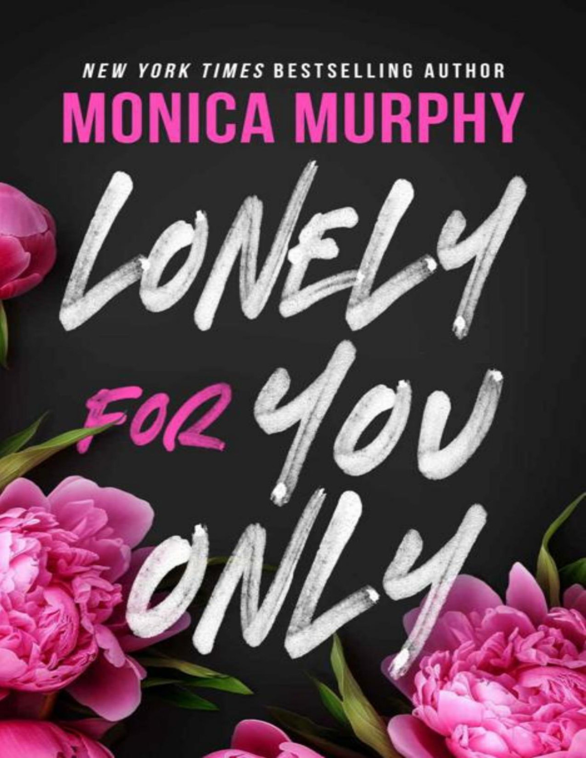 Lonely For You Only A Lancaster Novel Monica Murphy