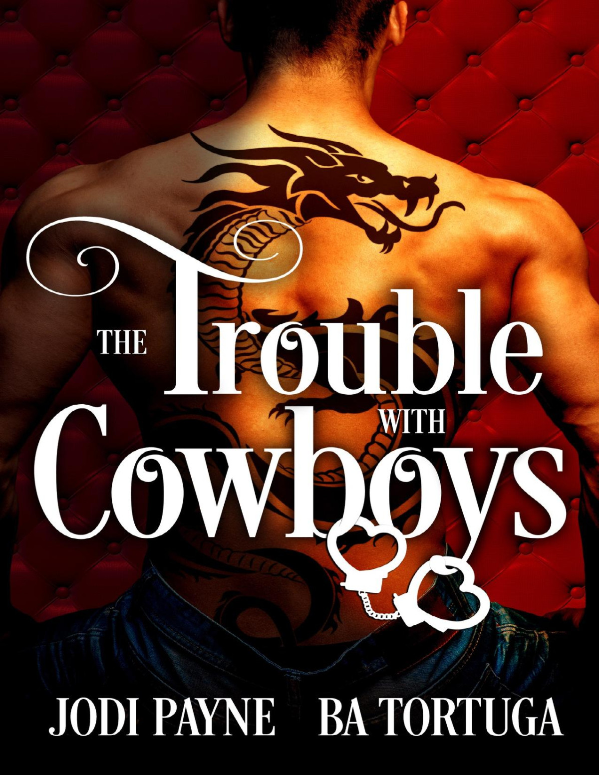 The Trouble With Cowboys Jodi Payne Ba Tortuga