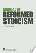 Manual Of Reformed Stoicism Piotr Stankiewicz