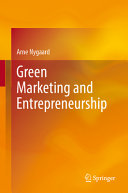 Green Marketing And Entrepreneurship 1st Edition Nygaard Arne