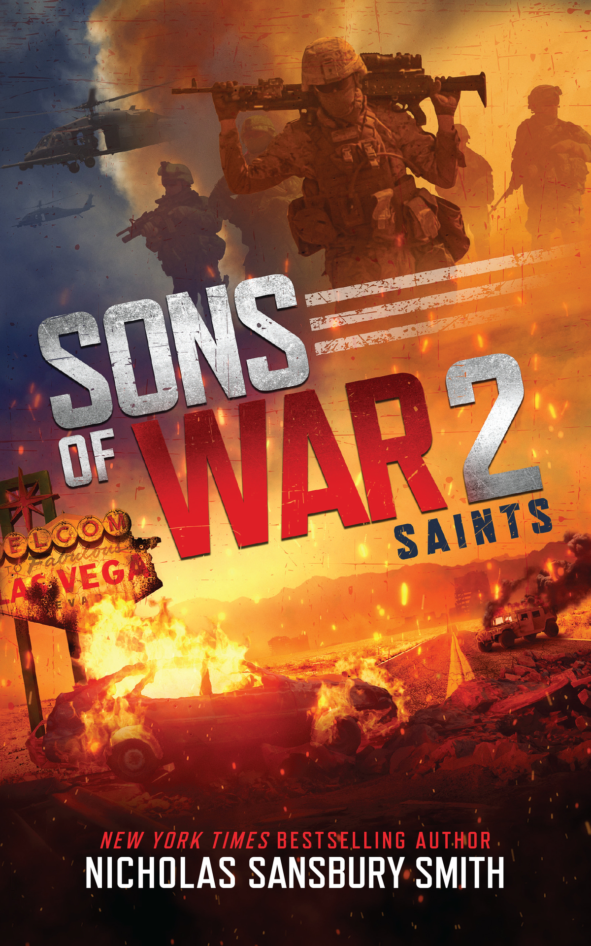 Sons Of War 2 Saints The Sons Of War Series Nicholas Sansbury Smith