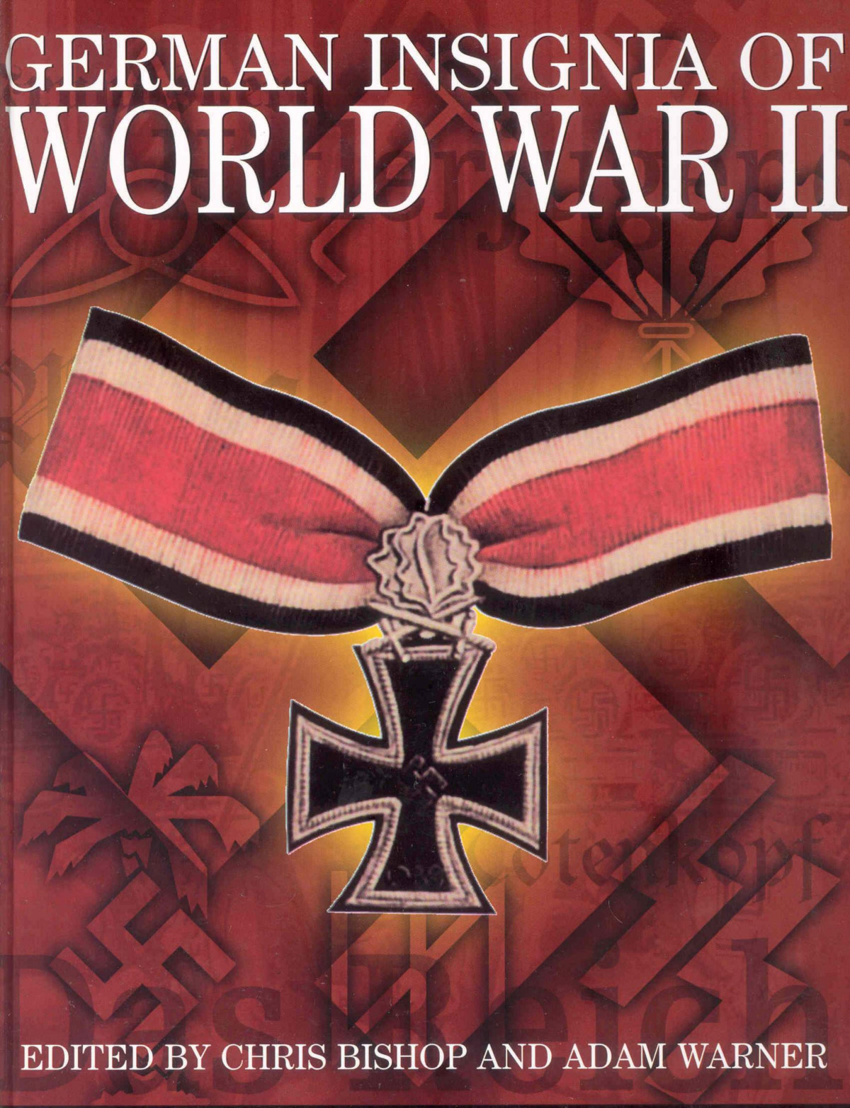 German Insignia Of World War Ii 1st Edition Chris Bishop Adam Warner