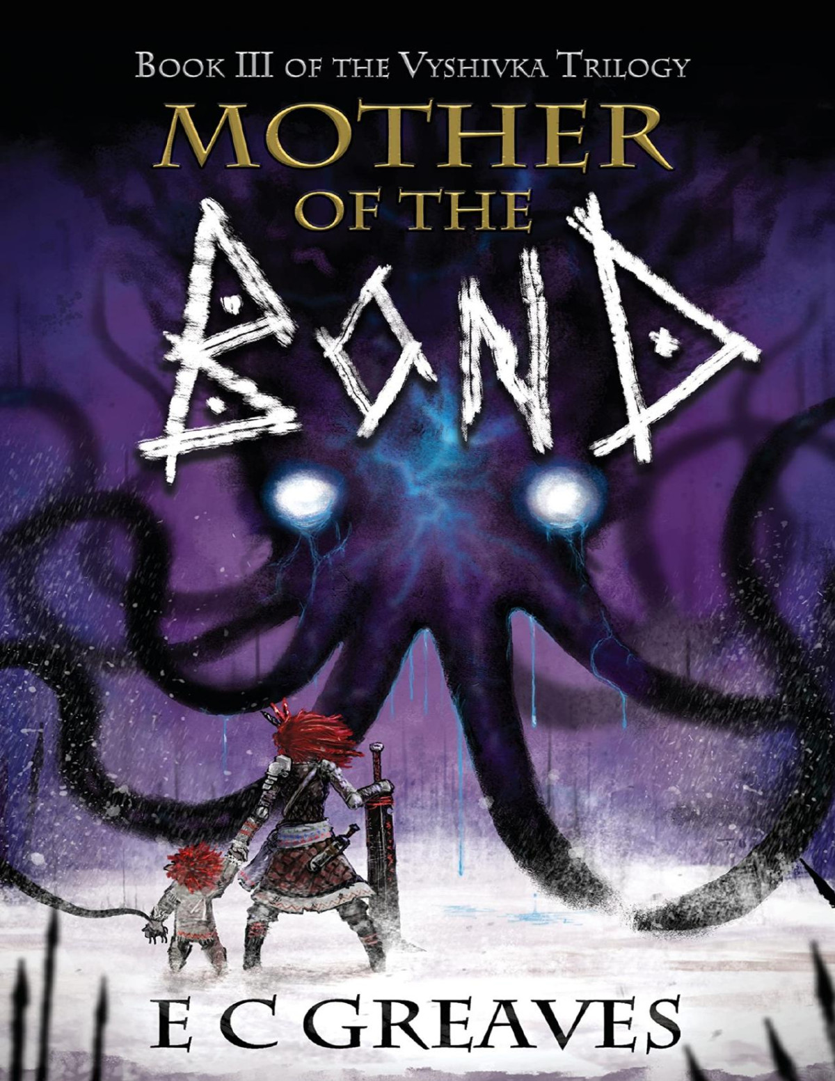 Mother Of The Bond E C Greaves
